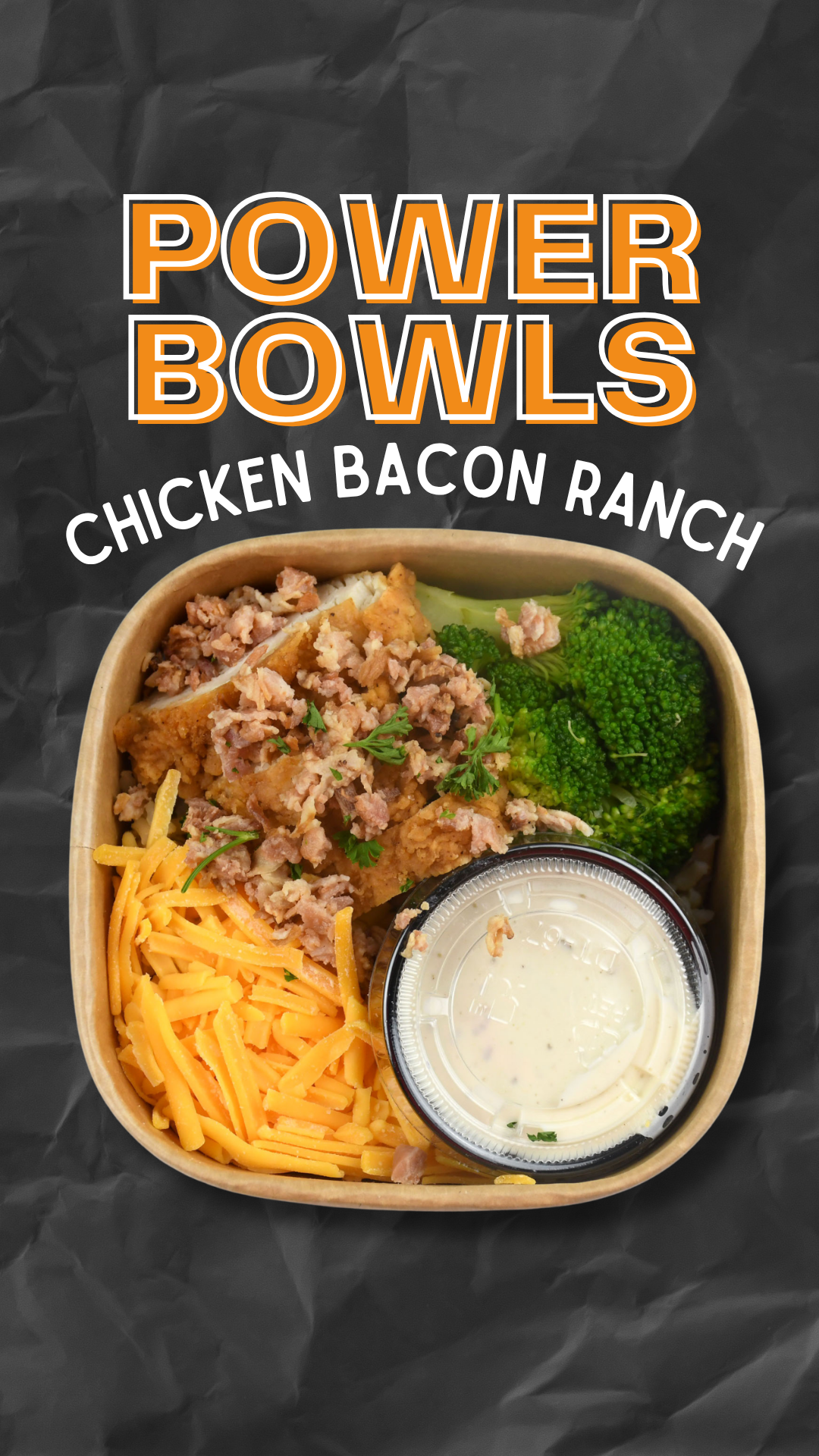Chicken Bacon Ranch Power Bowl
